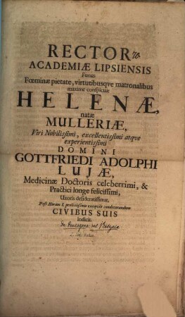 Rector Academiae Lipsiensis funus ... Helenae, natae Mulleriae, V. N. Goth. Adolphi Luiae uxoris ... indicit : [disseritur de pentagono vel pentalpha, aut. Joa. Feller]