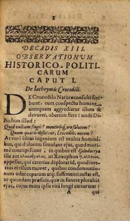 Observationum Historico-Politicarum Decades ... Michaelis Piccarti Fr. Professoris Norici:, [3]. Decades Posthumae, Cum triplici Indice