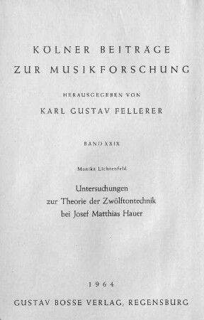 Untersuchungen zur Theorie der Zwölftontechnik bei Josef Matthias Hauer