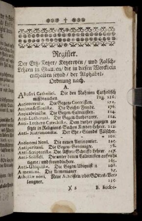 Register. Der Ertz-Ketzer, Ketzereyen, und Lehren in Glauben, die in diesen Wercklein enthalten seynd [...]