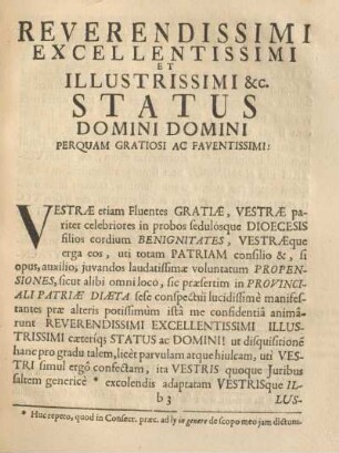 Reverendiddimi excellentissimi et illustrissimi & c. status Domini Domini ...