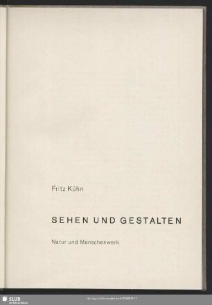 Sehen und Gestalten : Natur und Menschenwerk