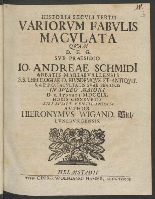 Historia Secvli Tertii Variorvm Fabvlis Macvlata