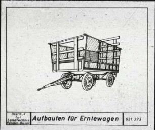 Aufbauten für Erntewagen