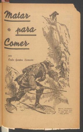 Matar para comer : [Pequena novella]