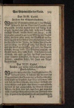 Das XLIV. Capitel. Zeichen gar vieler melancholischen Feuchtigkeiten.