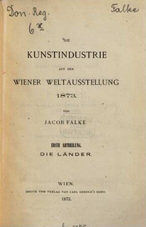 Die Kunstindustrie auf der Wiener Weltausstellung 1873. 1, Die Länder