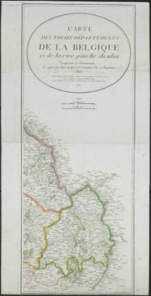 Carte Des Treize Départements De La Belgique et de la rive gauche du Rhin : comprenant la détermination de toutes les Municipalités et Communes de ce Territoire