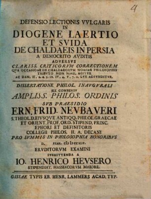 Defensio lectionis vulgaris in Diogene Laertio et Suida de Chaldaeis in Persia a Democrito auditis
