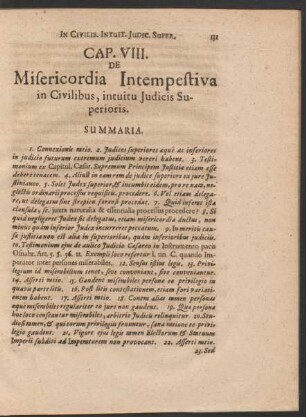 Cap. VIII. De Misericordia Intempestiva in Civilibus, intuitu Iudicis Superioris.