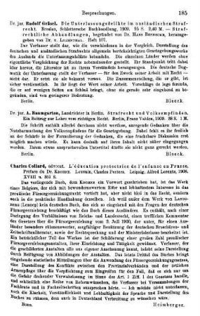 185, A. Baumgarten. Strafrecht und Volksempfinden. Ein Beitrag zur Lehre vom richtigen Recht. 1909