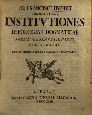 Institutiones theologiae dogmaticae : variis observationibus illustratae