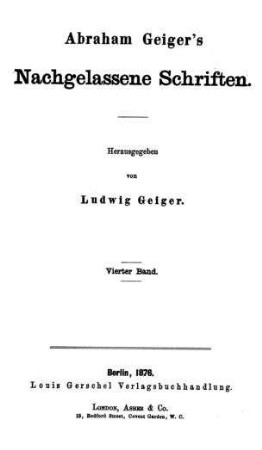 [Einleitung in die biblischen Schriften] / Abraham Geiger. Hrsg. von Ludwig Geiger
