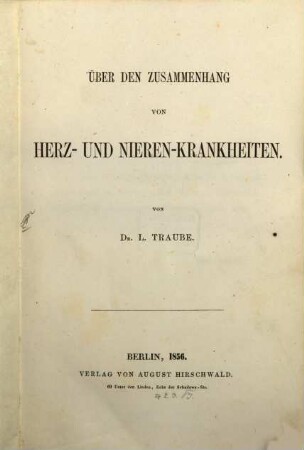 Ueber den Zusammenhang von Herz- u. Nieren-Krankheiten