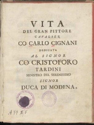 Vita Del Gran Pittore Cavalier Co: Carlo Cignani