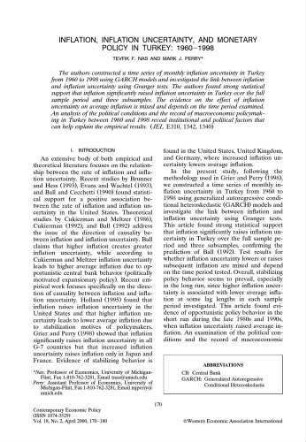 Inflation, Inflation Uncertainity and Monatary Policy in Turkey: 1996-1998
