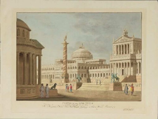 Capitol in der Oper Titus ausgeführt für das Grossherzogliche Hoftheater zu Weimar