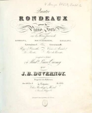 Quatre rondeaux pour le pianoforte sur des thèmes favoris de Rossini, Meyerbeer, Bellini : oeuv. 69. 1, Siège de Corinthe