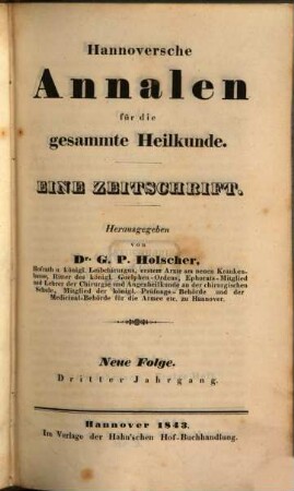 Hannoversche Annalen für die gesammte Heilkunde : eine Zeitschrift. 3, 3. 1843