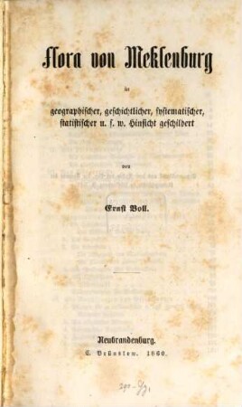 Flora von Meklenburg : in geographischer, geschichtlicher, systematischer, statistischer u.s.w. Hinsicht geschildert