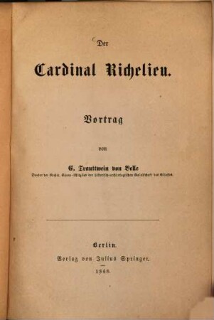 Der Cardinal Richelieu : Vortrag