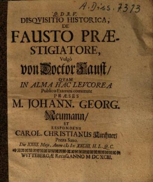Disqvisitio Historica, De Fausto Praestigiatore, Vulgo von Doctor Faust