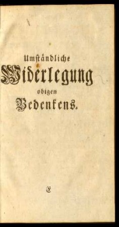 Umständliche Widerlegung obigen Bedenkens