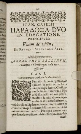 Joan. Caselii Παραδοξα Duo In Educatione Principum: Unum de victu, De Reliquo Splendore Alterum. [...]