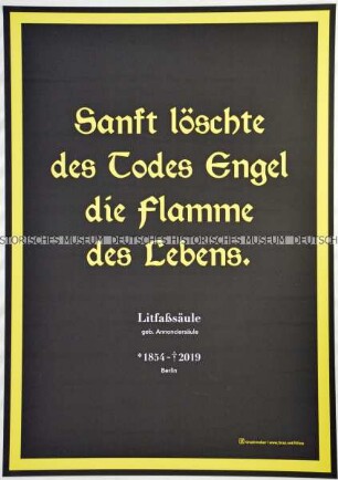 Plakat aus einer künstlerischen Aktion, einer "Urbanen Intervention", zum Abriss historischer Litfaßsäulen in Berlin, in der Gestaltung angelehnt an Todesanzeigen.