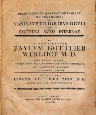 Observationes Qvaedam Botanicae, Et Anatomicae De Vasis Svbtilioribvs Ocvli Et Cochlea Avris Internae