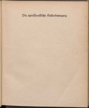 Die expressionistische Kulturbewegung