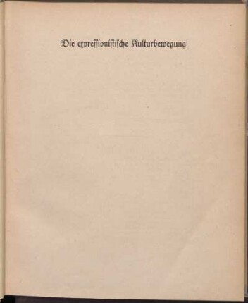Die expressionistische Kulturbewegung
