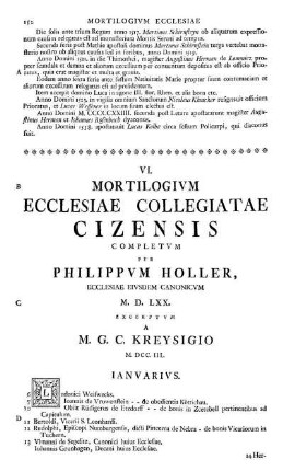 VI. Mortilogium Ecclesiae Collegiatae Cizensis completum per Philippum Holler,...