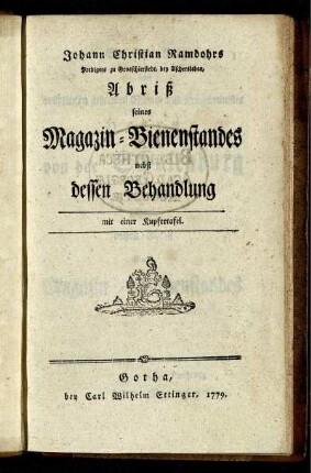 Johann Christian Ramdohrs Prediger zu Grosschierstedt, bey Aschersleben, Abriß seines Magazin-Bienenstandes nebst dessen Behandlung : mit einer Kupfertafel
