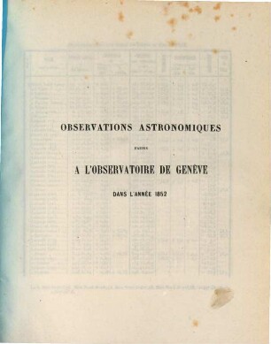 Observations astronomiques faites à l'Observatoire de Genève. 1852