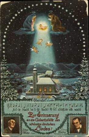 Oberndorf b. Laufen - Stille Nacht, heilige Nacht! [...]