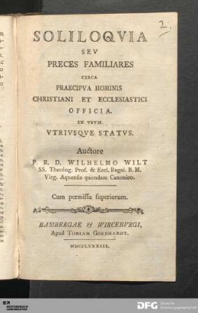 Soliloqvia Sev Preces Familiares Circa Praecipva Hominis Christiani Et Ecclesiastici Officia : In Vsvm Vtrivsqve Statvs