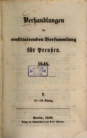 Verhandlungen der constituirenden Versammlung für Preußen : 1848, 5
