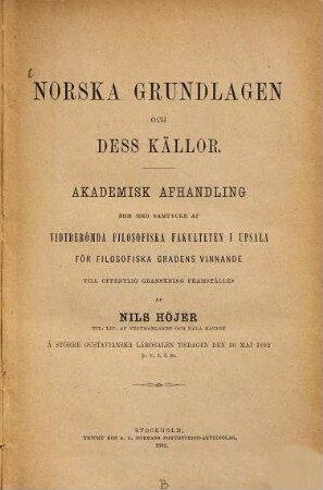 Norska Grundlagen och dess Källor : Akademisk Afhandling
