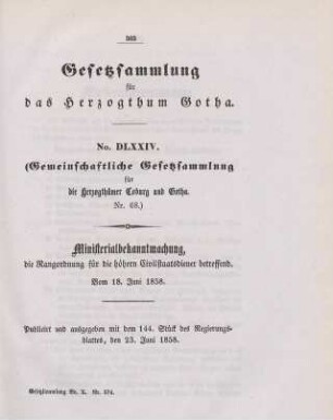 574. Ministerialbekanntmachung, die Rangordnung für die höheren Civilstaatsdiener betreffend; vom 18. Juni 1858.