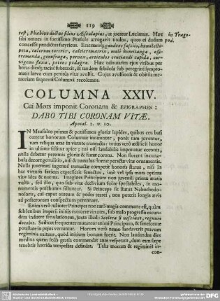 Columna XXIV. Cui Mors imponit Coronam & Epigraphen: Dabo Tibi Coronam Vitae