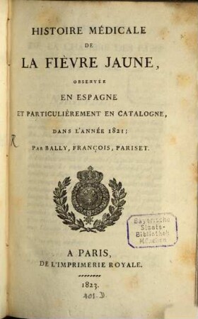 Histoire médicale de la fièvre jaune, observée en Espagne