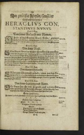 Der zwölffte Keyser/ sonst der fünff und sechzigste: Heraclius Constantinus Nunus.