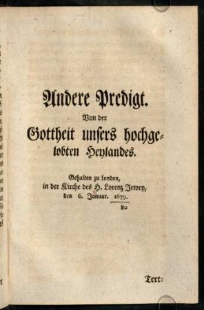 45-126, Andere Predigt. Von der Gottheit unsers hochgelobten Heylandes.
