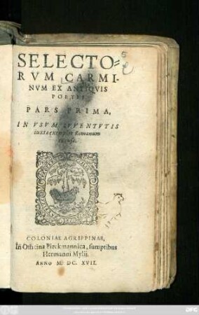 1: Selectorum Carminum Ex Antiquis Poetis Pars ...