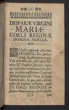 Deiparae Virgini Mariae Coeli Reginae Dominae Nostrae.