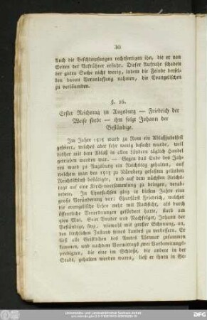 §. 16. Erster Reichstag zu Augsburg — Friedrich der Weise stirbt — ihm folgt Johann der Beständige.
