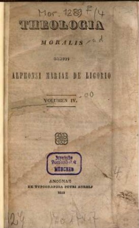 Theologia moralis Sancti Alphonsi Mariae de Ligorio. 4