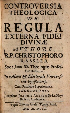 Controversia theologica de regula externa fidei divinae