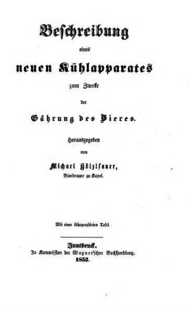 Beschreibung eines neuen Kühlapparates zum zwecke der Gährung des Einers